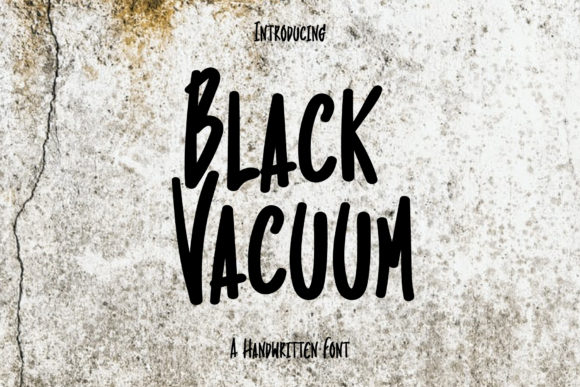 Black Vacuum Font: A Handwritten Typeface for Makers