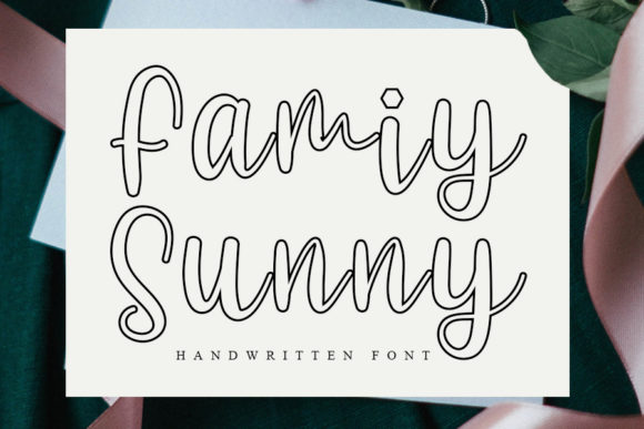 Family Sunny: A Handwritten Font for Warm Branding