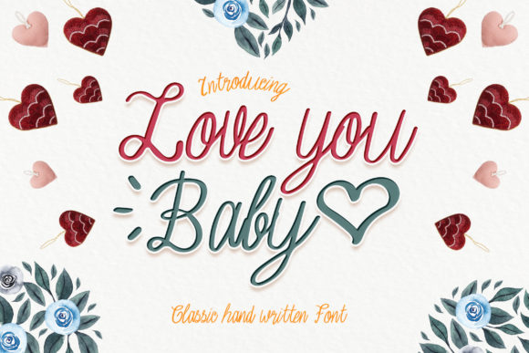 Love You Baby: A Handwritten Font for Digital Design