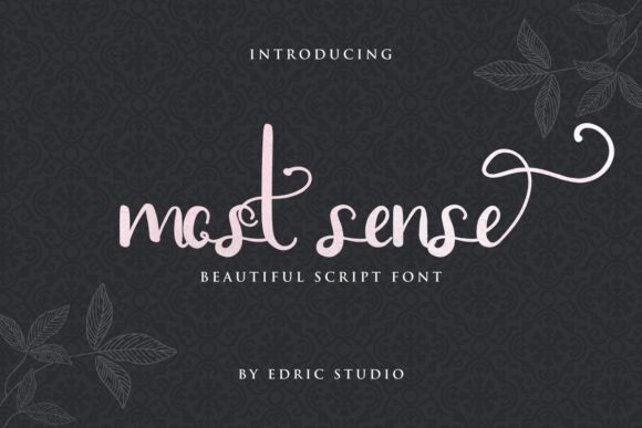 Most Sense: A Refined Script Font for Editorial Design