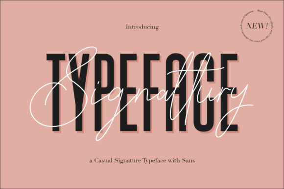Signattury: The Versatile Font for Modern Campaigns